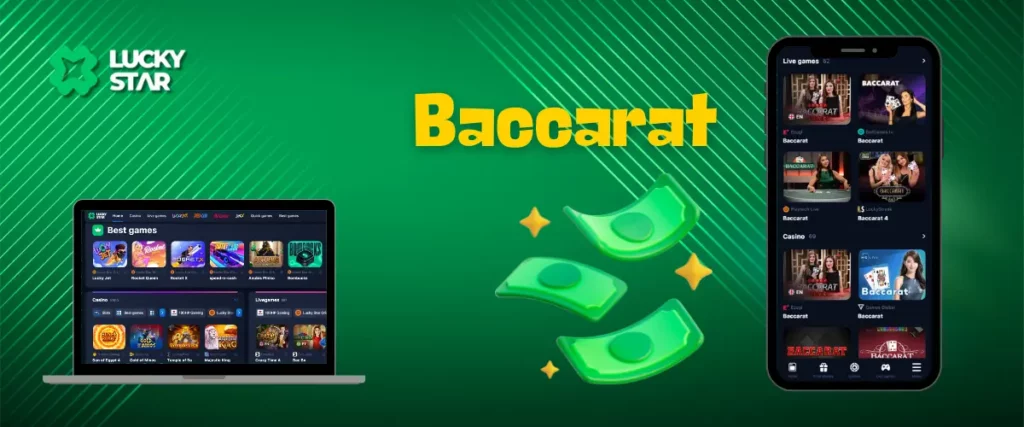 Play Baccarat at LuckyStar Casino and try your luck today!