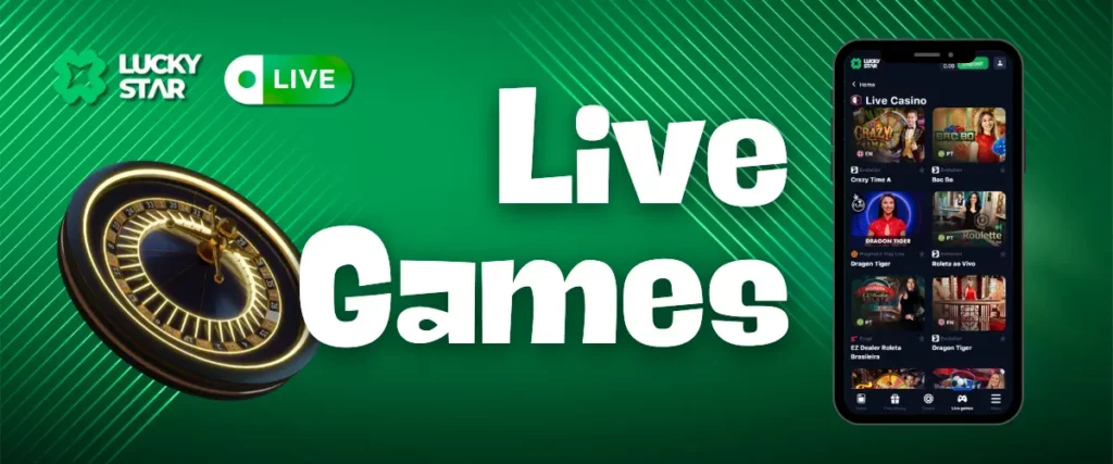 Dive into the exciting world of Live Games at Lucky Star and play with real dealers in real time! Join the game now!